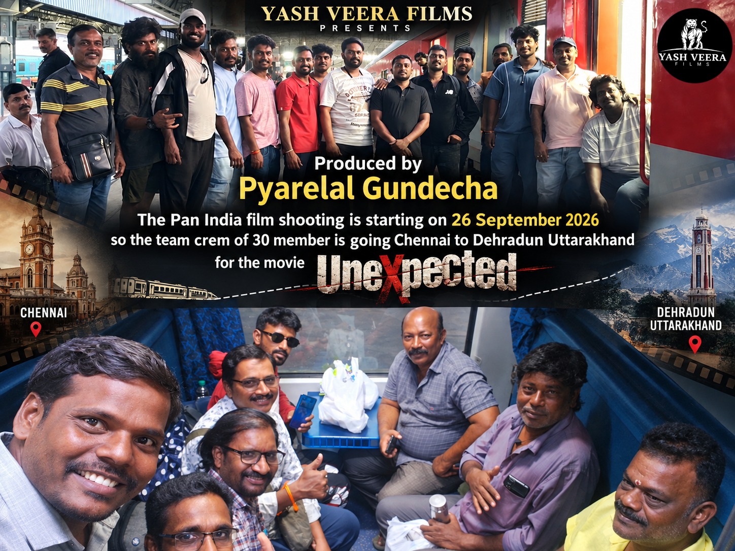 Pyarelal Gundecha Pan-Indian movie — crew of 30 travelling from Chennai to Dehradun, Uttarakhand for Unexpected shoot starting 26 September 2026